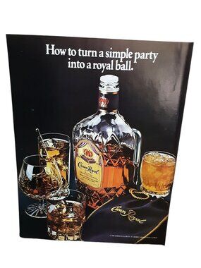 1984 Crown Royal Whisky Print Ad Vintage Canadian Whiskey Royal Ball